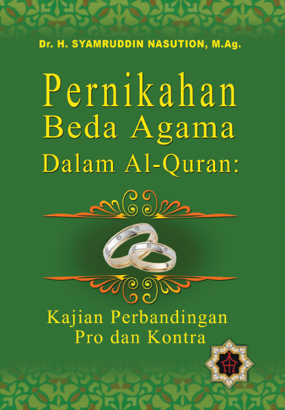 Pernikahan Beda Agama Dalam Al Quran Fakultas Ushuluddin